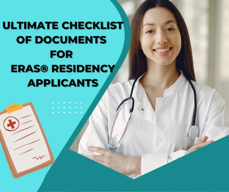 Ultimate Checklist of Documents Required for ERAS® Residency Application