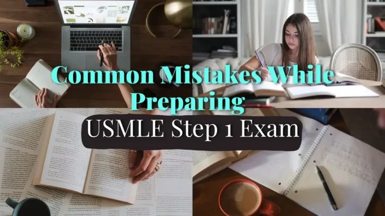 Common Mistakes to Avoid While Preparing for the USMLE