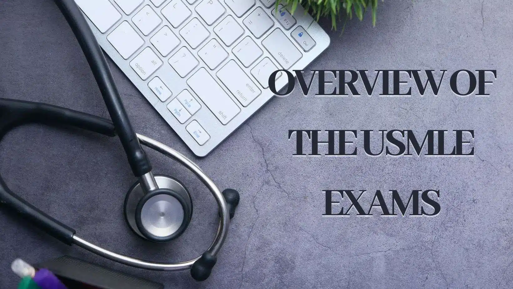 The Role of USMLE in International Medical Graduate's Residency Applications