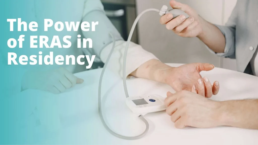 From ERAS Application to Match Day: The Power of ERAS in Residency