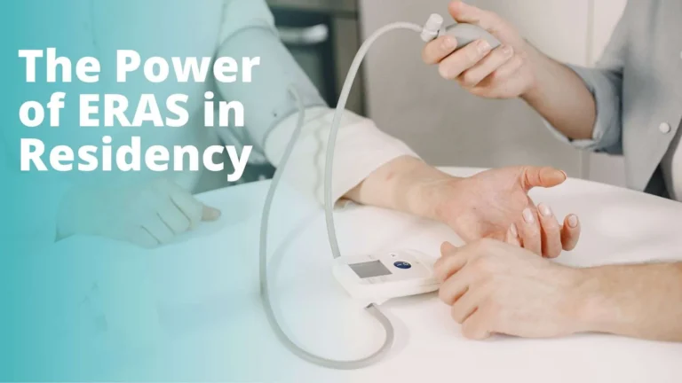 From ERAS Application to Match Day: The Power of ERAS in Residency