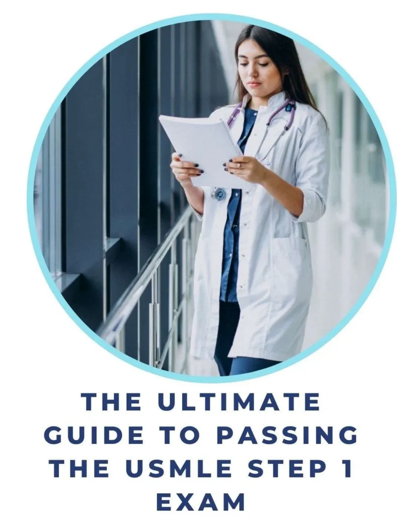 The Ultimate Guide to Passing the USMLE Step 1 Exam