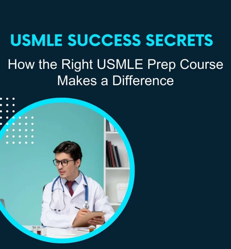 USMLE Success Secrets: How the Right USMLE Prep Course Makes a Difference